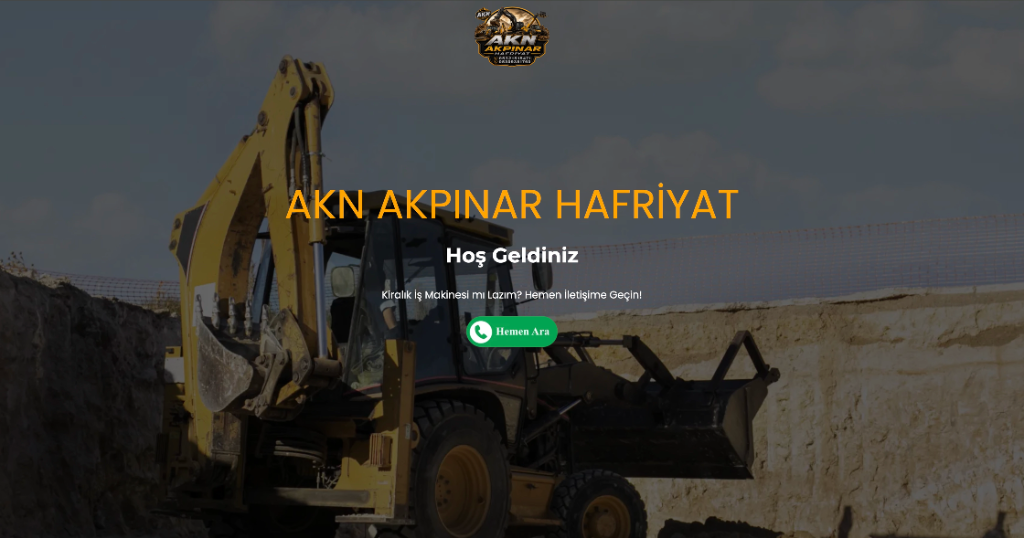 AKN Akpınar Hafriyat — Kiralık İş Makinesi & Hafriyat Web Sitesi
